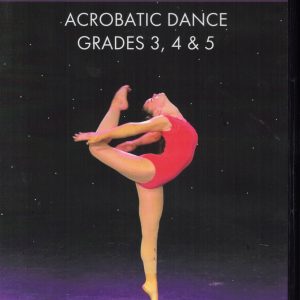 ACROBATIC DANCE GRADE 3 - 5 DVD - DIGITAL DOWNLOAD