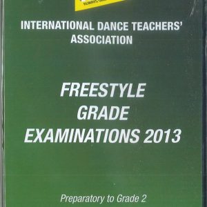 FREESTYLE GRADE EXAMINATIONS 2013 - PREPARATORY TO GRADE 2 - DIGITAL DOWNLOAD