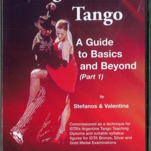 ARGENTINE TANGO - A GUIDE TO BASICS AND BEYOND (PART 1) DVD