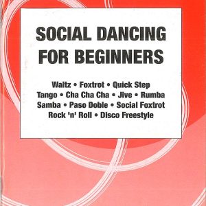 SOCIAL DANCING FOR BEGINNERS