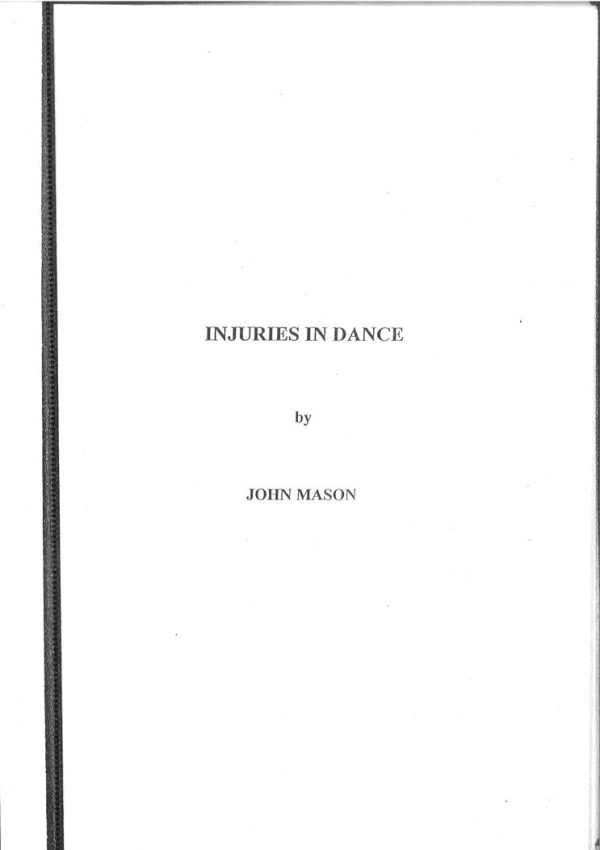 INJURIES IN DANCE DISTINGUISHED PAPER BY JOHN MASON