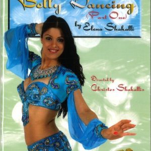 AN INTRODUCTION TO BELLY DANCING (PART 1) BOOK BY CHRISTOS SHAKALLIS & ELENA SHAKALLI
