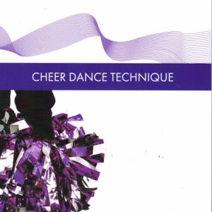 CHEER DANCE TECHNIQUE