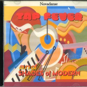 TAP FEVER & SHADES OF MODERN CD
